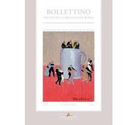 Bollettino dei musei comunali di Roma. Nuova serie (2016). Vol. 30