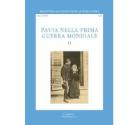 Bollettino della società pavese di storia patria (2018). Vol. 2