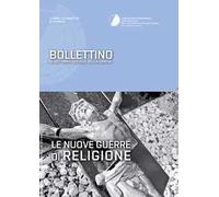 Bollettino di dottrina sociale della chiesa (2015). Vol. 4: Le nuove guerre di religione