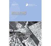 Bollettino di dottrina sociale della chiesa (2015). Vol. 4: Le nuove guerre di religione
