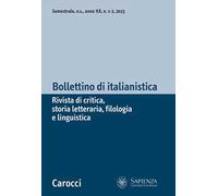 Bollettino di italianistica. Rivista di critica, storia letteraria, filologia e linguistica (2023). Vol. 1