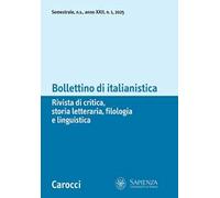 Bollettino di italianistica. Rivista di critica, storia letteraria, filologia e linguistica (2025). Vol. 1