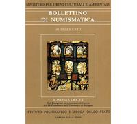 - Bollettino di numismatica. Supplemento. Bononia Docet. Dal Bolognino alle mon
