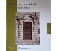 Bollettino per i beni culturali dell'Umbria. Quaderno. Anno 5, numero 9, 2012.