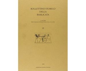 Bollettino storico della Basilicata (Vol. 10)