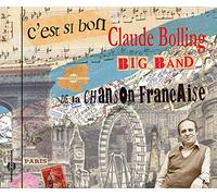 Claude Bolling Big Band C'est Si Bon (CD) Album