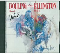 BOLLING CLAUDE (chitarra) - Bolling Band Plays Ellington Music Volume 2