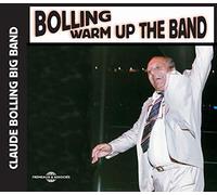 Bolling, Claude - Warm Up The Band