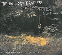 The Bollock Brothers – Dancin' Masters (Past & Present) – CD