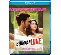 Bollywood After Dark - Beiimaan Love