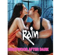 Bollywood After Dark - Rain The Terror Within Ashley Edner Himanshu Malik