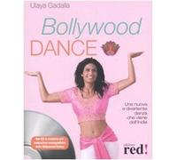 Bollywood Dance. Con CD Audio