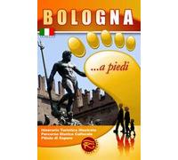 Bologna... a piedi