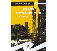 Bologna destinazione notte. La fase Monk