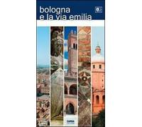 Bologna e la via Emilia