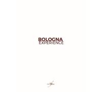Bologna Experience. Ediz. italiana e inglese - [Con-Fine]