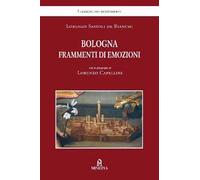 Bologna frammenti di emozioni