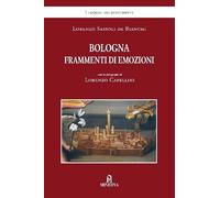 Bologna frammenti di emozioni