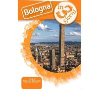 Bologna in 3 giorni