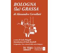 BOLOGNA (la) GRASSA