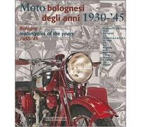 Bologna Motorcycles of the Years 1930-45 (Tascabile)