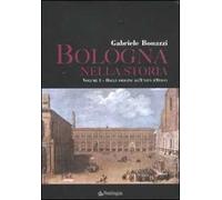 Bologna nella storia: Dalle origini all'Unità d'Italia-Dall'Unità d'Italia agli anni Duemila