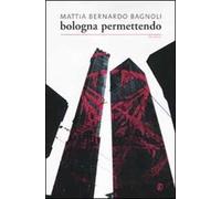 Bologna permettendo
