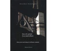 Bologna. Storia, Volti e Patrimoni di una Comunità Millenaria. [Ed. Italiana e I