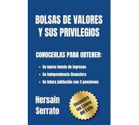 BOLSAS DE VALORES Y SUS PRIVILEGIOS
