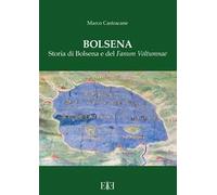 Bolsena. Storia di Bolsena e del «Fanum Voltumnae»