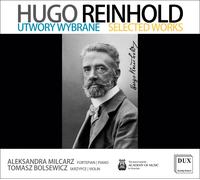 Bolsewicz, Tomasz - Milcarz Aleksandra Reinhold - Selected Works (CD)