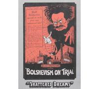 Bolshevism On Trial (1919) [Edizione: Stati Uniti]