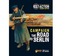 Warlord Games Bolt Action: Campaign: The Road to Berlin (Tascabile) Bolt Action