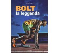 Bolt. La leggenda