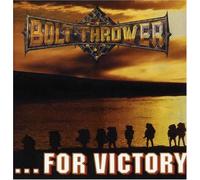 Bolt Thrower - For Victory