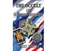 Bolton Kerry The Occult & Subversive Movements (Copertina rigida)
