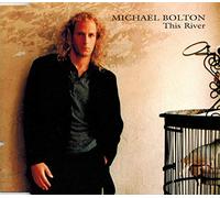 Bolton,Michael - This river [Single-CD]