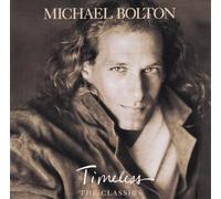 Bolton, Michael - Timeless: Classics
