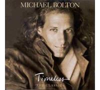 Bolton,Michael - Timeless(T.Classics)