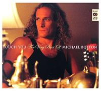 Bolton, Michael - Touch You: The Best Of. (2 CD)