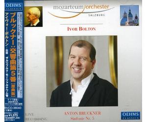 Bolton & Salzburg Mozarteum O - Bruckner: Symphony No. 5