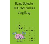 Bomb Detection: 100 9x9 puzzles - very easy