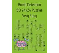 Bomb Detection: 50 24x24 puzzles - easy level