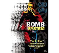Bomb the System