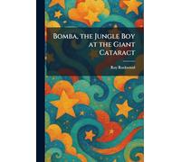 Bomba, the Jungle Boy at the Giant Cataract