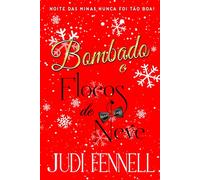 Bombado e Flocos de Neve