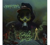 BOMBDROP - DARK DAYZ