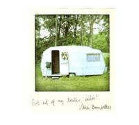 BOMBETTES - GET OUT OF MY TRAILER SAILOR - CD - K72z