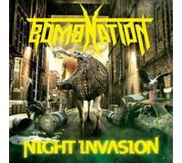 Bombnation - Night Invasion CD #157538