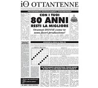 Bombo Biglietto d'auguri giornale Io donna ottantenne Per festeggiare il compleanno di un'amica.